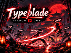 遊戲Typeblade: Shadow Dojo
