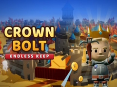 遊戲Crown Bolt: Endless Keep