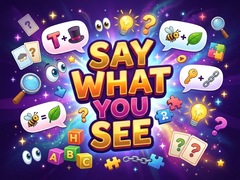 遊戲Say What You See